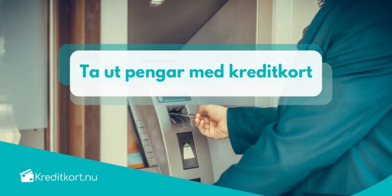 Ta ut pengar med kreditkort