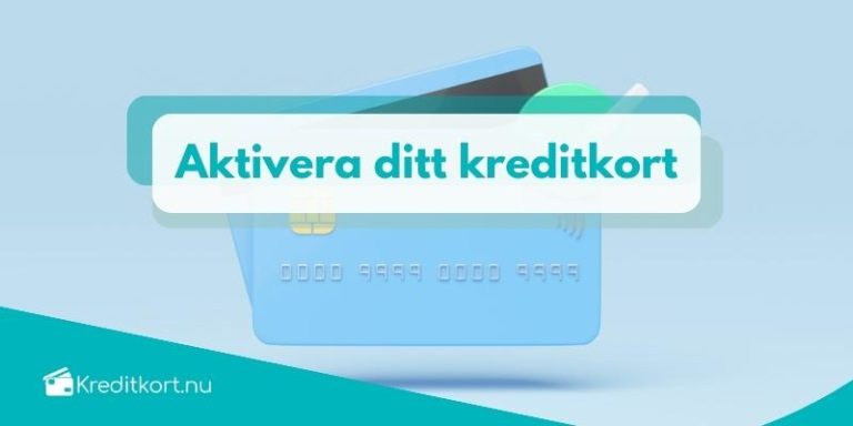 7 Metoder För Att Aktivera Ditt Kreditkort Eller Bankkort 2024