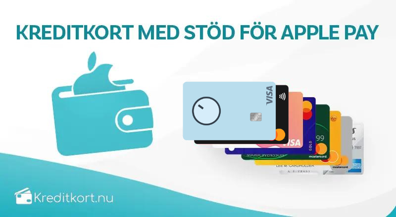 Bäst kreditkort med Apple Pay i Sverige